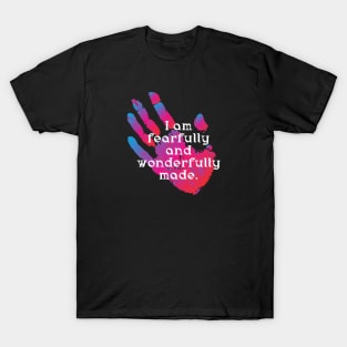 I am fearfully and wonderfully made T-Shirt